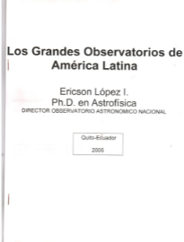 Los Grandes Observatorios de América Latina